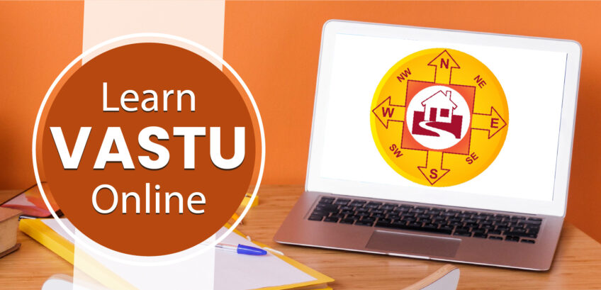 How to Learn Vastu Shastra Online? Become a Qualified Vastu Consultant.