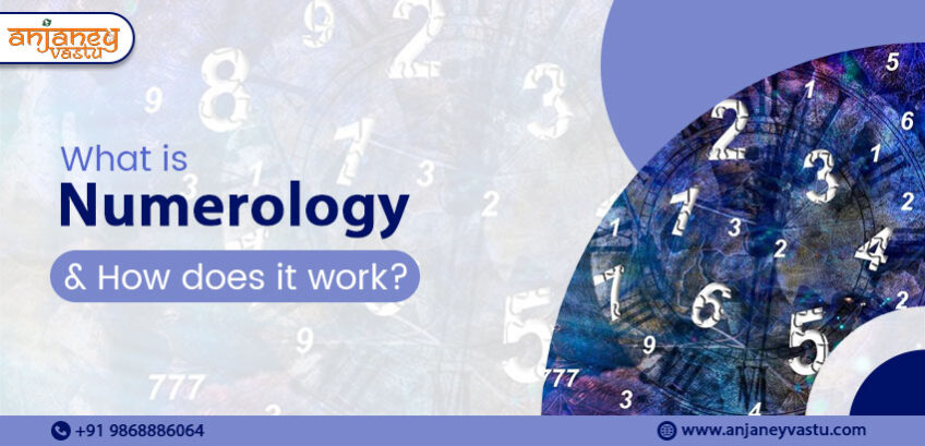 What is Numerology and How Does it Work?