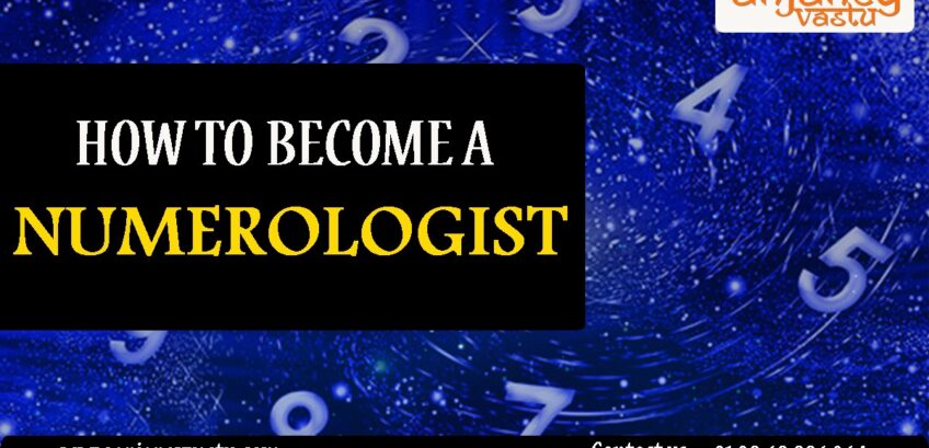 How to become a Numerologist? 
